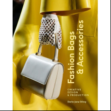 Книга на английском языке "Fashion Bags and Accessories. Creative Design and Production", Darla-Jane Gilroy