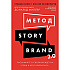 Книга "Метод StoryBrand 2.0. Расскажите о своем бренде так, чтобы в него влюбились", Дональд Миллер