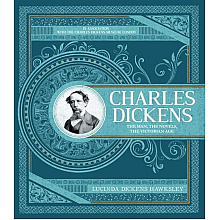 Книга "Charles Dickens,The Man, the Novels, the Victorian Age"